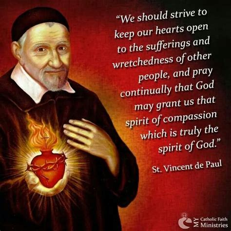 quotes of st vincent de paul|St. Vincent de Paul: Feast Day, Prayers, Quotes, Patronage and .
